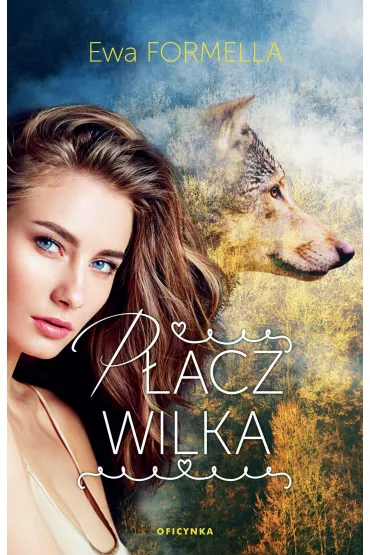 P�acz wilka - Ewa Formella