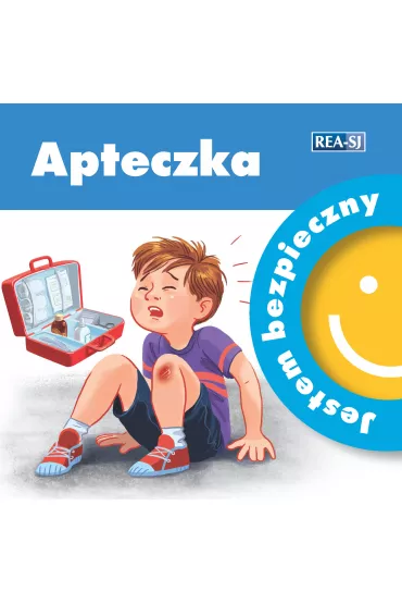Jestem bezpieczny. Apteczka - Katarzyna Moryc
