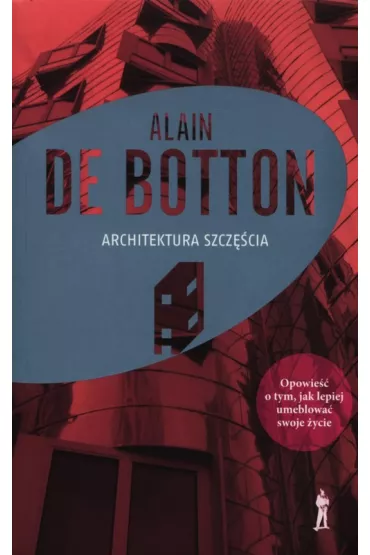 Architektura szcz�cia - Alain de Botton