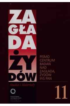 Zagada ydw Studia i Materiay /Rocznik 11/