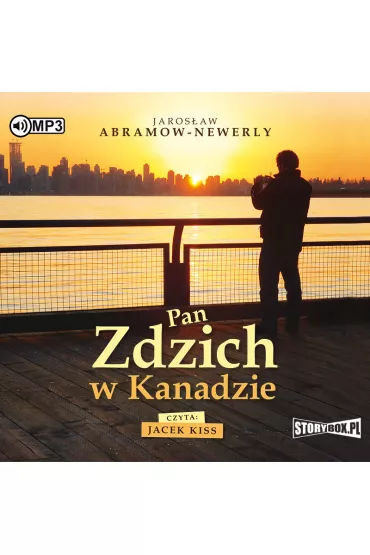 Audiobook Pan Zdzich w kanadzie CD - Jaros�aw Abramow-Newerly
