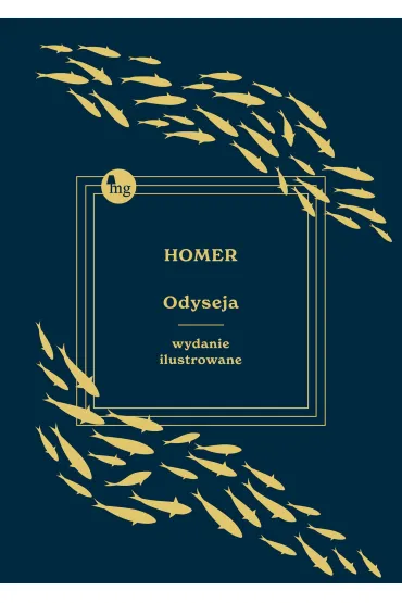 Odyseja. Wydanie ilustrowane - Homer