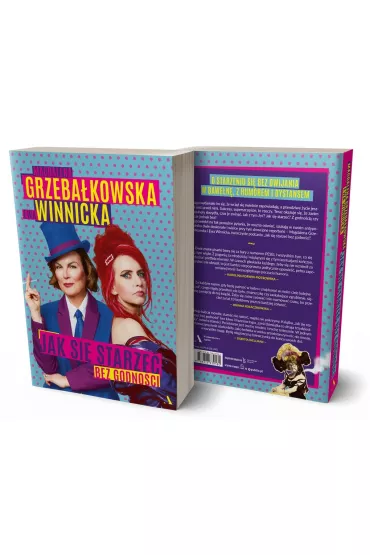 Jak si starze bez godnoci - Ewa Winnicka, Magdalena Grzebakowska