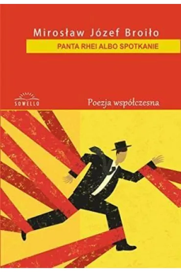Phantarhei albo spotkanie - Miros�aw Broi�o