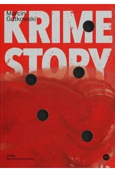Krime Story - Marcin Gutowski