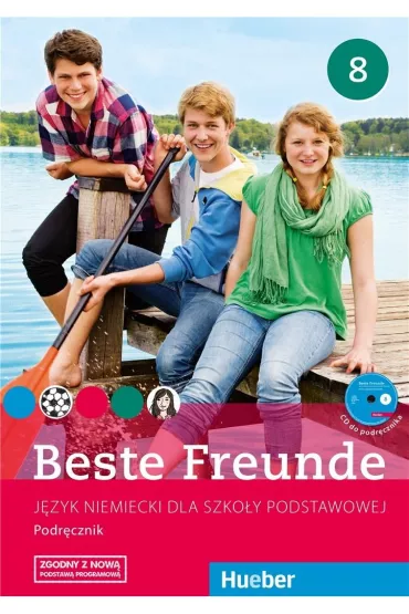 Beste Freunde 8. J�zyk niemiecki. Podr�cznik. Szko�a podstawowa - El�bieta Koz�owska, Manuela Georgiakaki, Monika Bovermann, Urszula Krajewska, Christiane Seuthe, Elisabeth Graf-Riemann