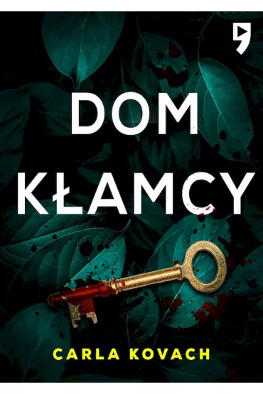 Dom k�amcy - Carla  Kovach