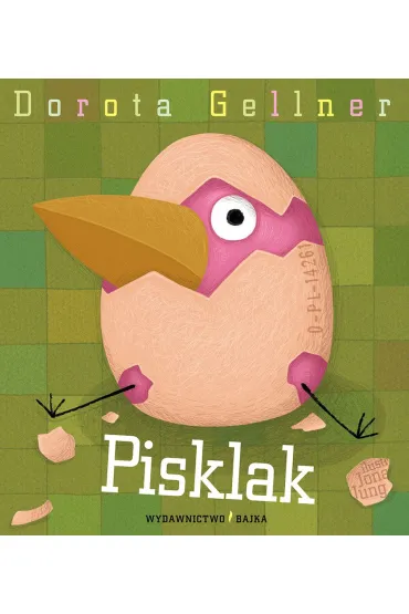 Pisklak 2 - Dorota Gellner