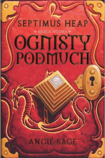 Ognisty podmuch. Septimus Heap. Tom 7 - Sage Angie