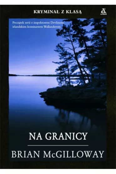 Na granicy - Brian McGilloway
