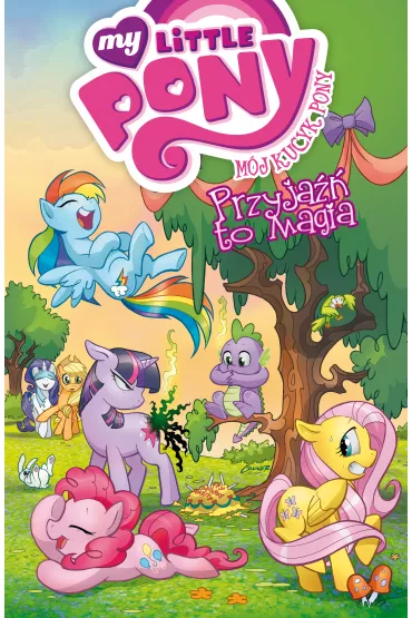 M�j Kucyk Pony. Przyja�� to magia. Tom 1 - Katie Cook