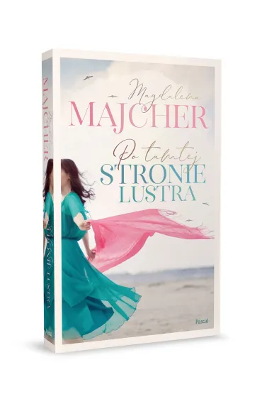 Po tamtej stronie lustra - Magdalena Majcher