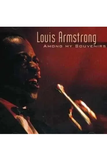 Among My Souvenirs CD - Louis Armstrong