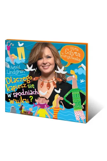 Audiobook Dlaczego k�piesz si� w spodniach, wujku? CD - Astrid Lindgren
