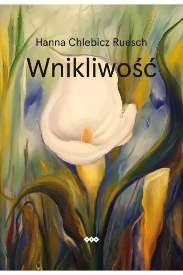 Wnikliwo�� - Hanna Chlebicz Ruesch
