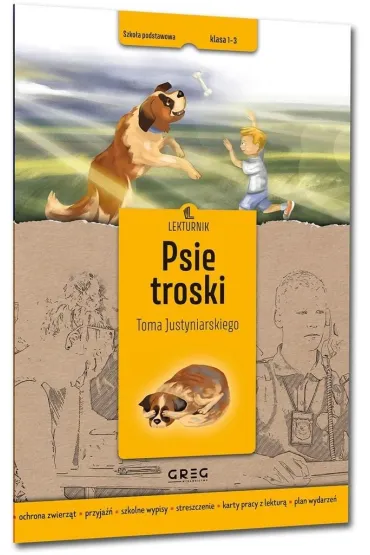 Psie troski. Lekturnik - Zesp� redakcyjny Wydawnictwa Greg