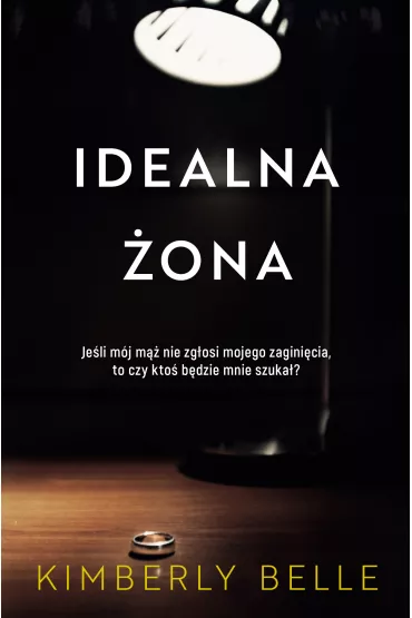 Idealna �ona - Kimberly Belle