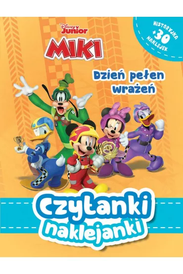 Czytanki naklejanki. Disney Junior Miki. Dzie� pe�en wra�e�