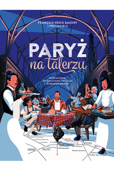 Pary� na talerzu - Francois-Regis Gaudry