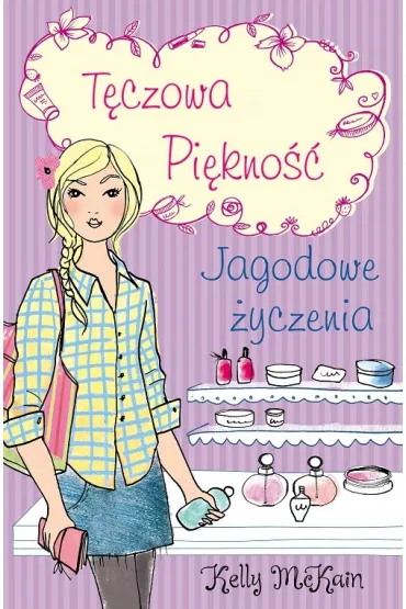 Jagodowe �yczenia - Kelly McKain