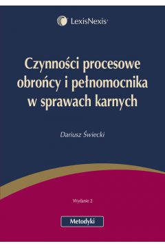 Czynności Procesowe Obrońcy I Pełnomocnika W Sprawach Karnych Dariusz ...