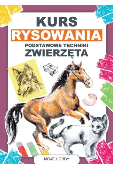 Kurs rysowania. Podstawowe techniki. Zwierz�ta - Mateusz Jagielski