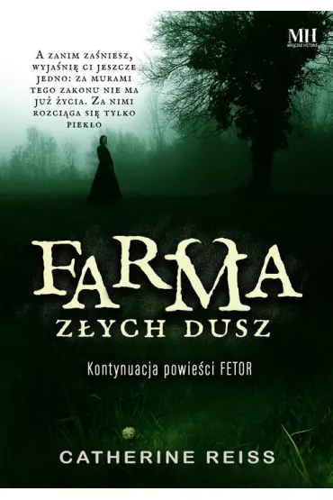Farma z�ych dusz - Catherine Reiss