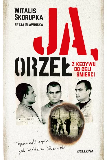 Ja, Orze� - Witakus Skorupka