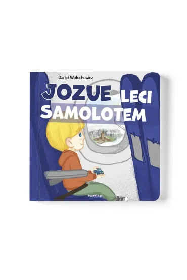 Jozue leci samolotem - Daniel  Wo�ochowicz