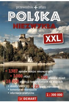 Polska niezwyka XXL. Przewodnik + atlas