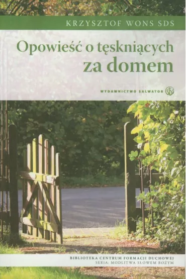 Opowie�� o t�skni�cych za domem - Krzysztof Wons