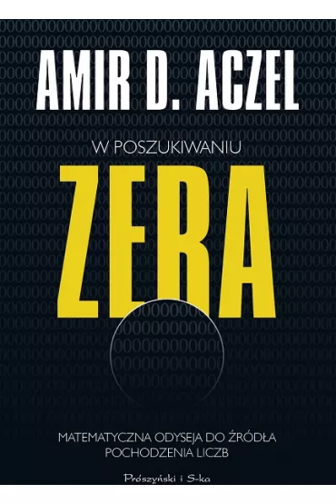W poszukiwaniu zera - Amir Dan Aczel