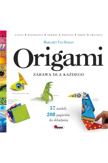 Origami. Zabawa dla ka�dego