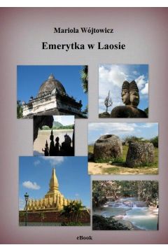 eBook Emerytka w Laosie pdf mobi epub