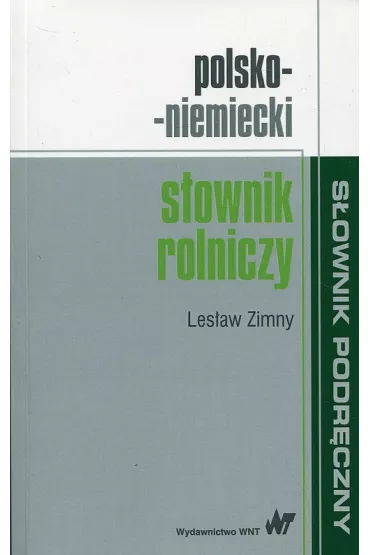 Polsko-niemiecki s�ownik rolniczy - Les�aw Zimny