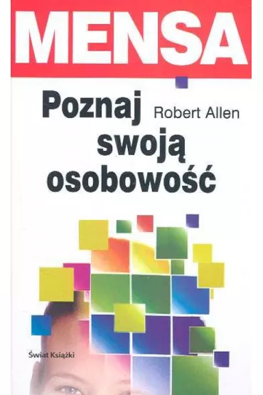 Mensa Poznaj swoj� osobowo�� - Allen Robert - Allen Robert