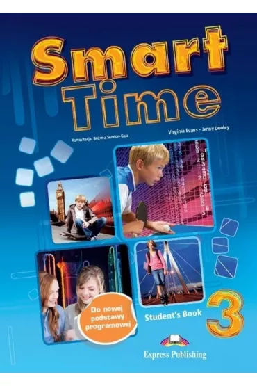 Smart Time 3. Student's Book (Podr�cznik wieloletni) - Jenny Dooley, Virginia Evans
