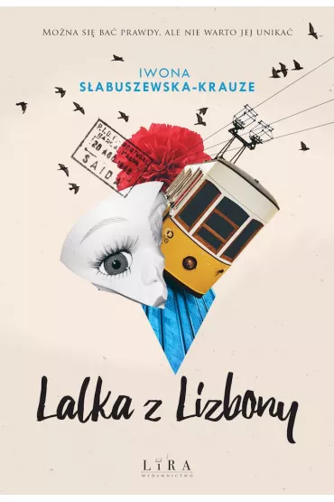Lalka z Lizbony - Iwona S�abuszewska-Krauze