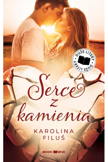 Serce z kamienia. Du�e Litery - Karolina  Filu�