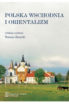 eBook Polska Wschodnia i Orientalizm pdf
