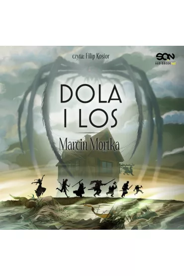 Audiobook Dola i Los mp3 - Marcin Mortka