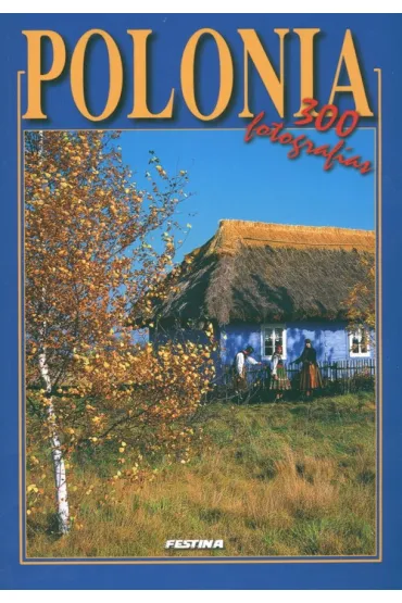 Polska album 300 fotografii - wersja w�oska (OM) - Rafa� Jab�o�ski