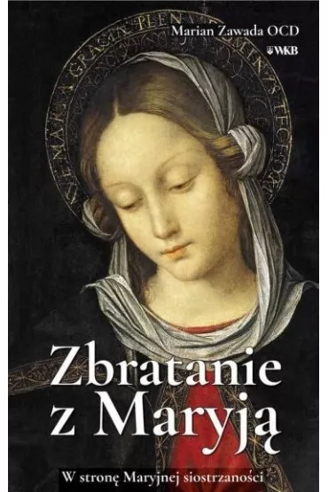 Zbratanie z Marj� - Marian Zawada