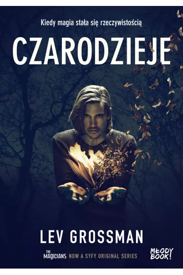 Czarodzieje. Fillory. Tom 1 - Lev Grossman