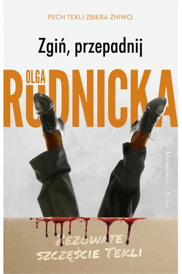 Zgi�, przepadnij - Olga Rudnicka