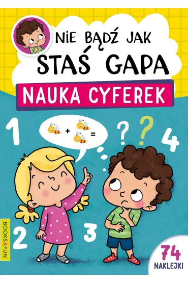 Nauka cyferek. Nie b�d� jak Sta� Gapa