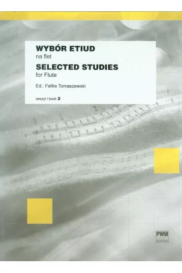 Wyb�r etiud na flet 2 PWM - Feliks Tomaszewski