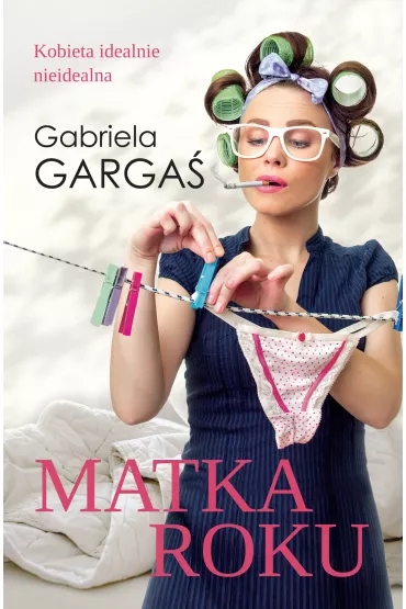 Matka roku - Gabriela Garga�