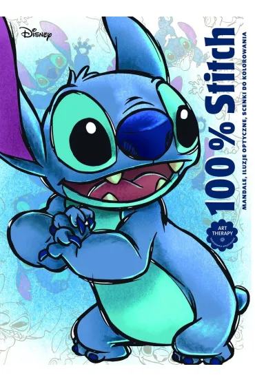 100% Stitch. Mandale, iluzje optyczne, scenki do kolorowania. Art therapy. Disney - Aurelia Bertrand