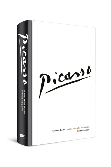 Picasso &ndash; Geniusz. Ikona. Legenda. Biografia buntownika - Annie  Cohen-Solal